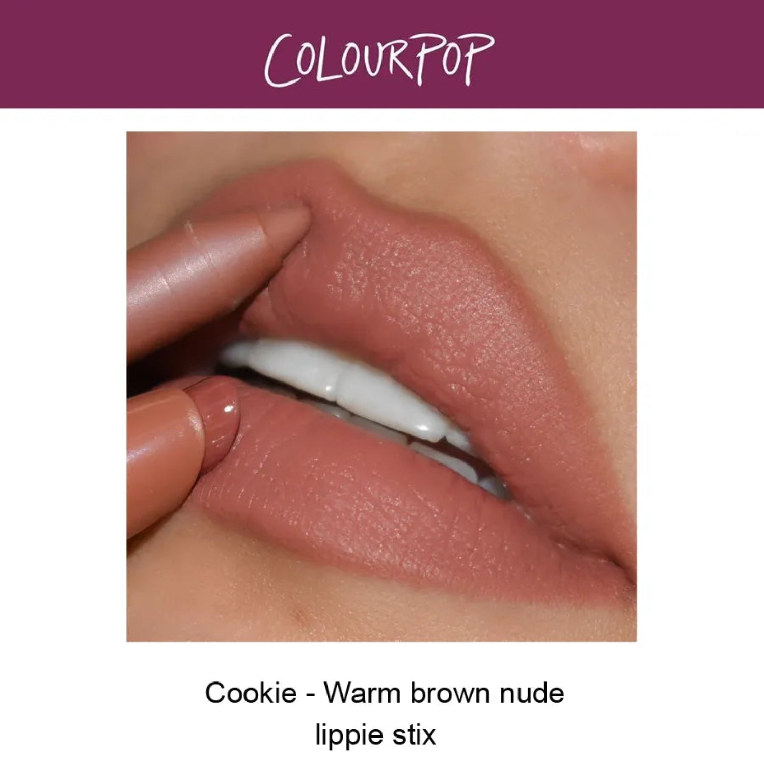Colourpop lippe sticks cookie warm nude brown shade 