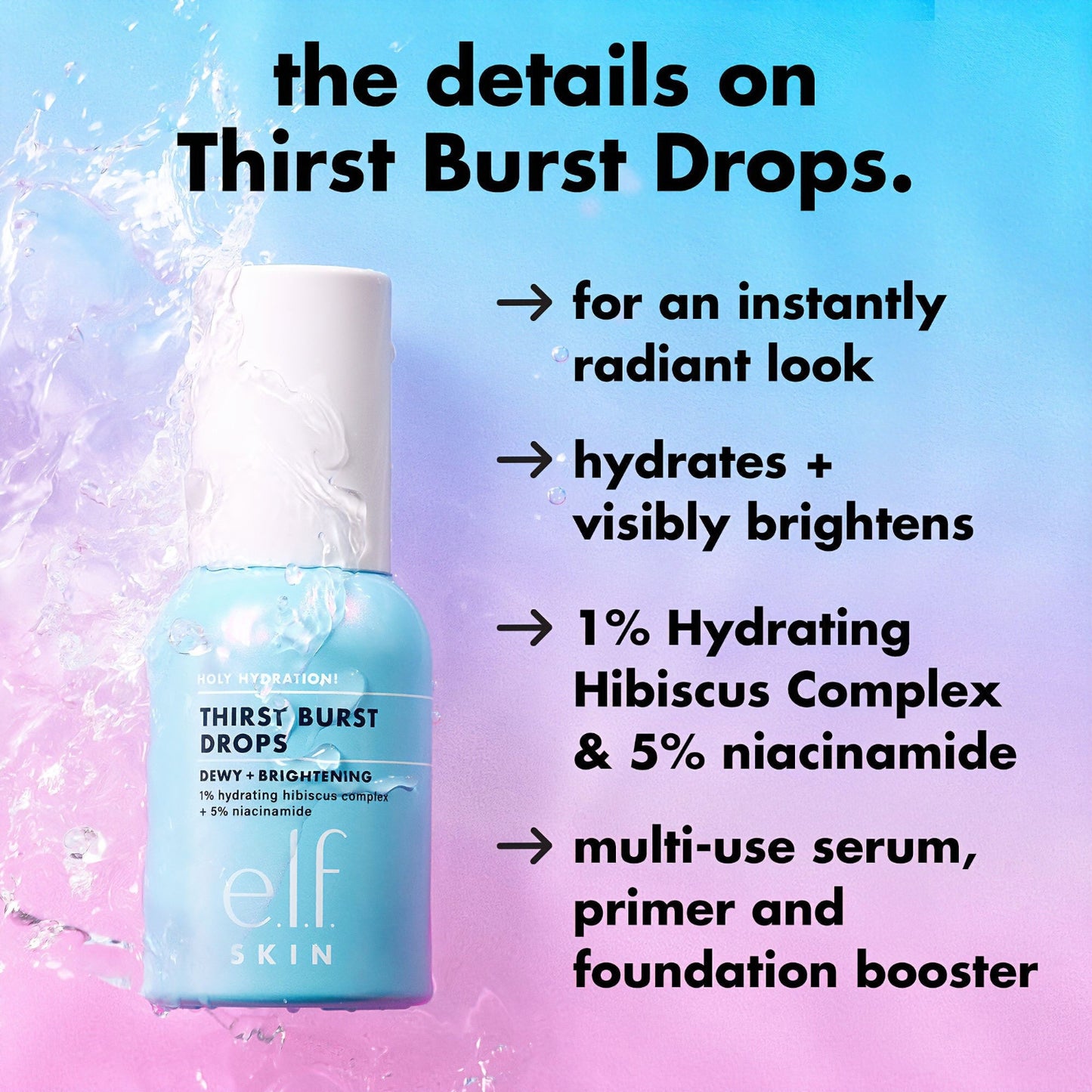Elf skincare serum providing dewy and radiant complexion with niacinamide and vitamin B5